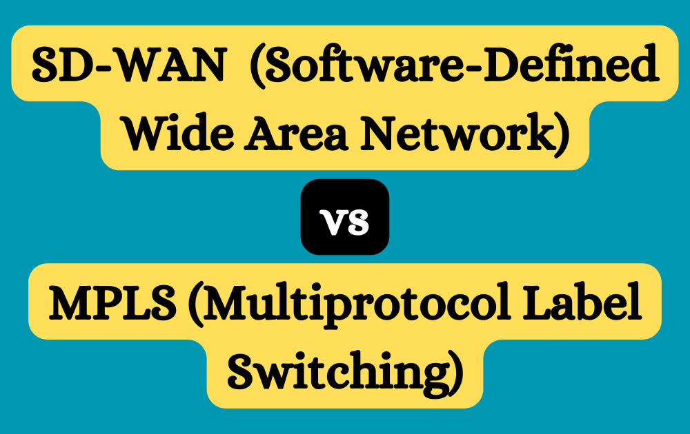 SD-WAN vs MPLS