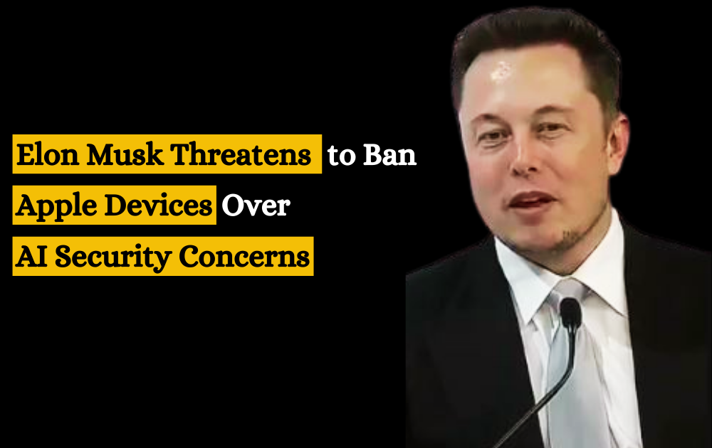 Elon Musk threatens to ban Apple devices